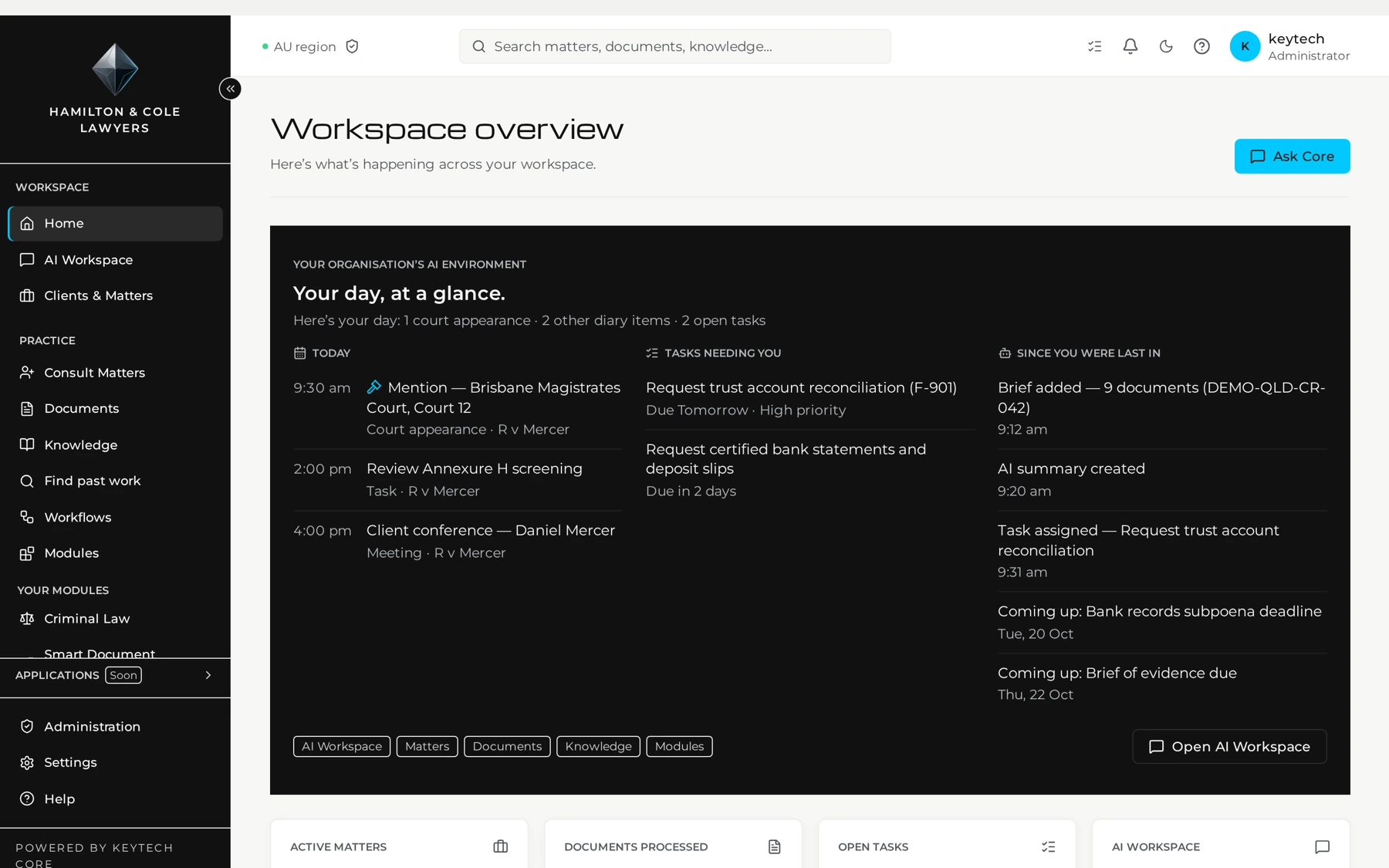 Supplied Core demonstration: a firm's white-labelled workspace overview, daily priorities and matter links.